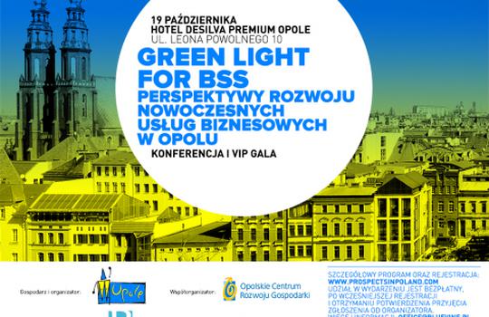 Green Light for BSS. Perspektywy rozwoju nowoczesnych usług biznesowych w Opolu